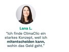 Kundenstimme Lana | ClimaClic Kundenstimme von Lana zur Klimalotterie ClimaClic